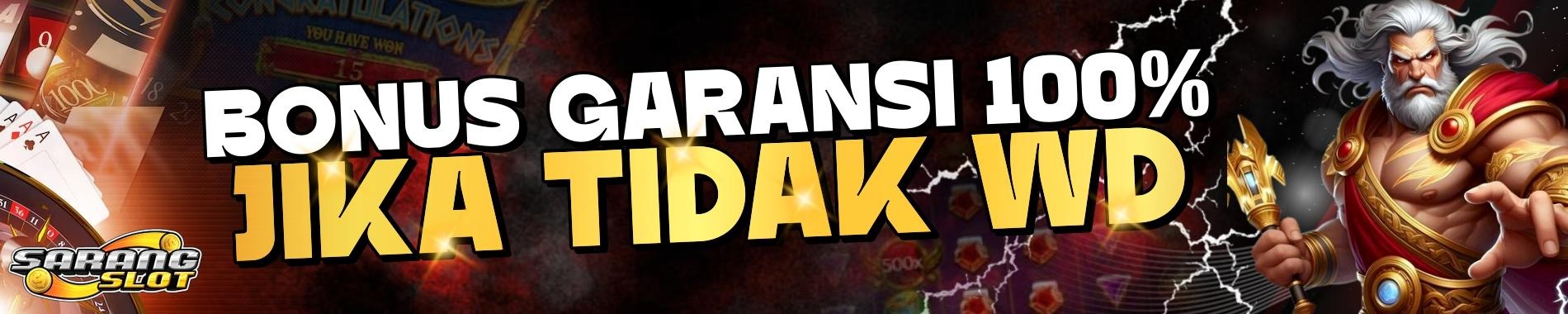 GARANSI SLOT 100%